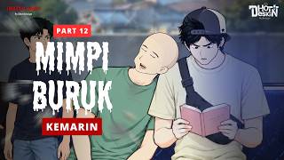 Download lagu Mimpi Buruk Kemarin PART 12 - Dhot Design mp3 Download lagu Mimpi Buruk Kemarin PART 12 - Dhot Design mp3