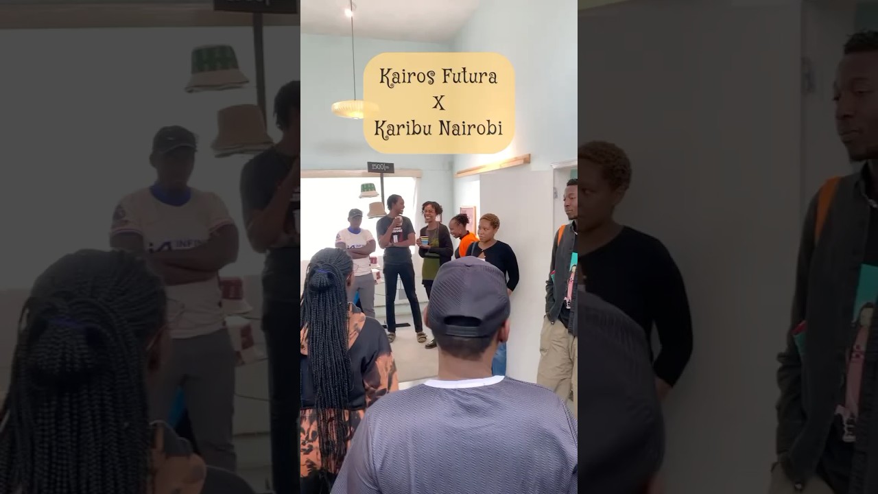 Karibu Nairobi x Kairos Futura