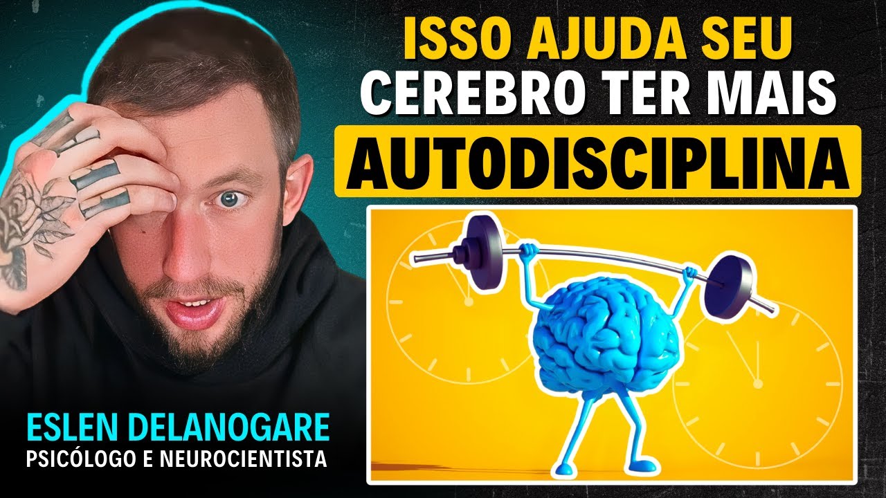 Como CRIAR HABILIDADES de SUCESSO no cérebro | Eslen Delanogare