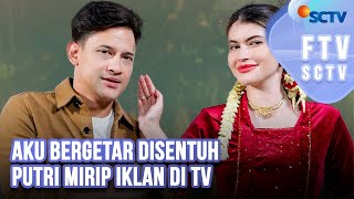 Download lagu FTV SCTV Lucky Perdana & Agatha Valerie - Aku Bergetar Disentuh Putri Mirip Iklan di TV mp3