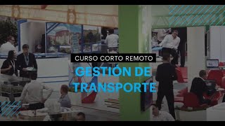 Curso Corto Remoto: Gestión de Transporte