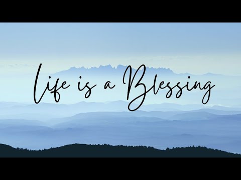 Life is a Blessing #life #blessings #motivation