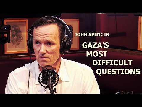John Spencer on Gaza: Wrestling With the Unbearable Questions of War
