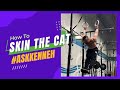 How To Skin-the-cat | Shoulder Mobility #AskKenneth