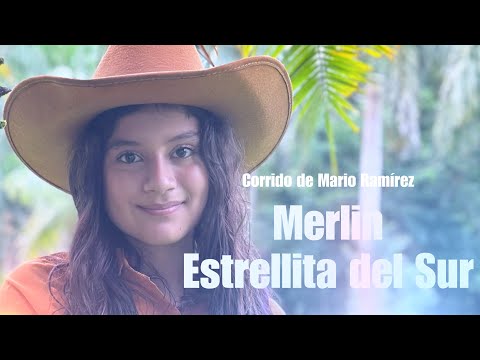 Merlin “Estrellita del sur” corrido de Mario Ramírez (video oficial)