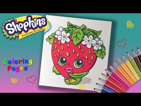 Shopkins Coloring Book How to color Strawberry Kiss Coloring Pages For children Video