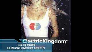 ElectricKingdom - The 2nd Wave [Compilation 1999] [CD 2]
