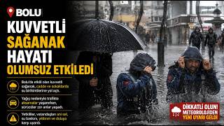  Kuvvetli Sağanak Hayatı Olumsuz Etkiledi