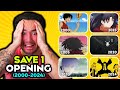 SAVE 1 ANIME OPENING for EACH YEAR (2000-2024)