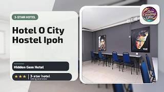 Hotel O City Hostel Ipoh - Hidden Gem Hotel | Ipoh, Malaysia⭐