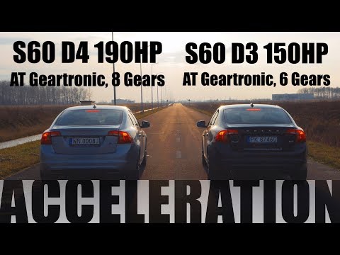 Volvo S60 // 0-100-120 // D4 190HP AT 8Gears // VS // D3 150HP AT 6 Gears