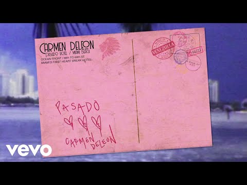 Carmen DeLeon, Cali Y El Dandee - Pasado (Lyric Video)