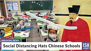 Social Distancing Hats Chinese Schools