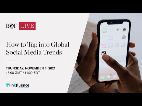 How to Tap into Global Social Media Trends | #BoFLive