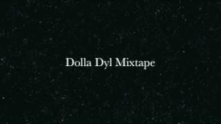 Dolla Dyl Mixtape