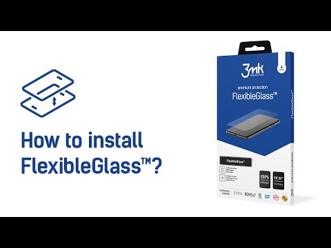 3mk FlexibleGlass™ – How to install?