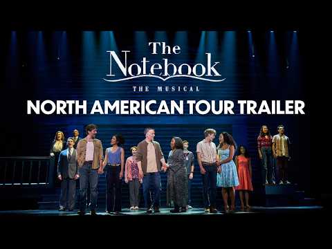 The Notebook North American Tour | Official Trailer