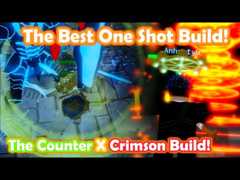 The One Shot META Build! Almighty Counter And Crimson Nuclear