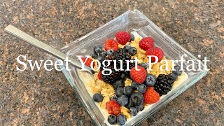 Sweet Yogurt Parfait (no sugar)