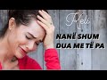 Nanë Shum Dua Me Të Pa Keli