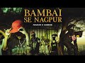 Bambai Se Nagpur Anjaan X AADDUZ17 Official Music Video Prodby Vizen Beatz
