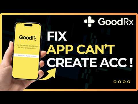 Fix Goodrx Cannot Create Account