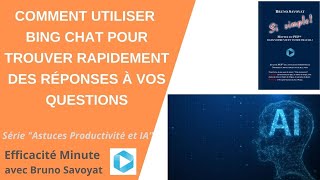 Comment utiliser Bing Chat pour trouver rapidement des réponses à vos questions
