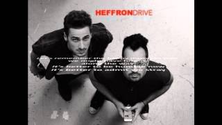 Happy Mistakes - Heffron Drive (Lyrics)
