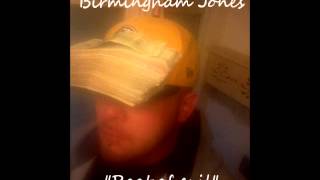 Birmingham Jones- Root of evil