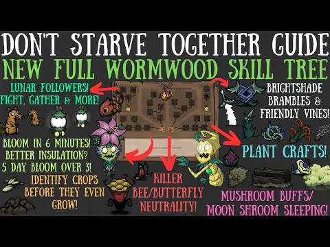 (Beta) FULL Wormwood Skill Tree Breakdown! Bloom Buffs, Crafts, More - Don't Starve Together Guide
