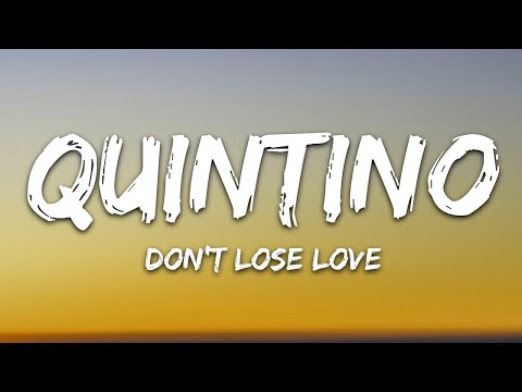 Quintino & AFSHeeN - Don't Lose Love (Lyrics) feat. Cher Lloyd  | 25 Min