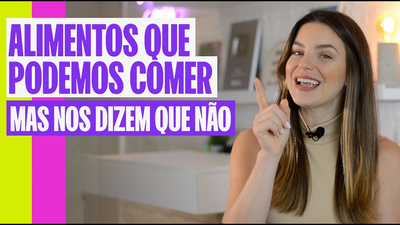 10 ALIMENTOS QUE VOCÊ PENSA QUE NÃO SÃO SAUDÁVEIS, MAS SÃO SIM