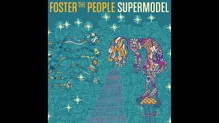 Foster The People - Tabloid Super Junkie (short edit &amp; without the send in a dollar vocals[sort of])