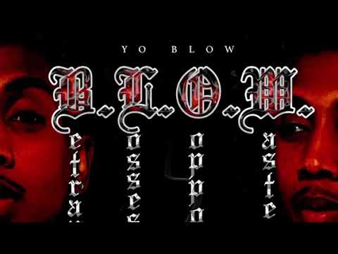 Yo Blow - Fast ft. CMoney