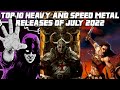 Top 10 Heavy And Speed Metal Releases Of July 2022