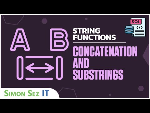 Learn SQL String Functions Concatenation and Substrings