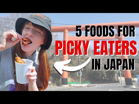Japanese Foods For Picky Eaters (NOT Ramen)