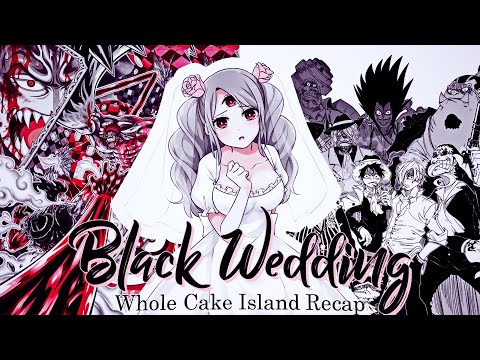 [Whole Cake Island AMV] Black Wedding (Whole Cake Island in 4 Minutes)