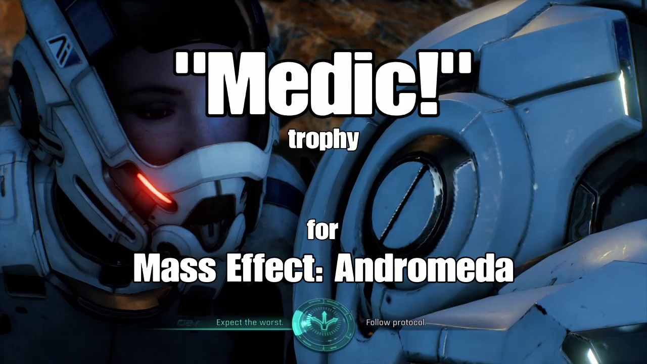 Mass Effect: Andromeda - Medic! Trophy / Achievement Easy Method (Perform 25 revivals on teammates)