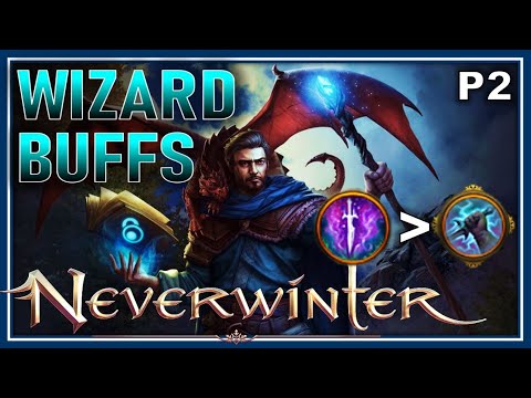 ACTUALLY Meaningful WIZARD Buffs! (15 - 20% more damage) BIGGER Daily than ROGUE Now 🤣 - Neverwinter