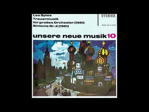 Leo Spies: Symphony No.2/Trauermusik [1966/LP]