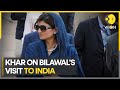 Hina Rabbani Khar Talks About New Delhi Islamabad Ties And Bilawal S Visit To India WION Interview