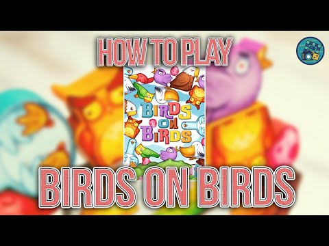 Birds on Birds | How to Play | Learn to Play in 3 Minutes!