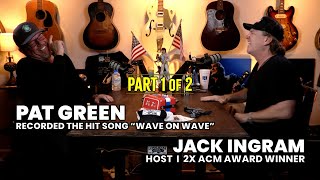 PAT GREEN &amp; Jack Ingram (Jackin&#39; Around SHOW I EP. #10 I part 1 of 2)