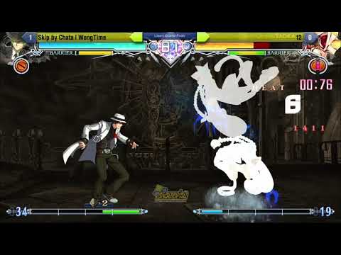 Underdogs 2019 - BBCF - Skip by Chata | WongTime (Hazama) vs 12 (Taokaka)