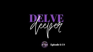 S01E01: It's Layered | Delve Deeper on...