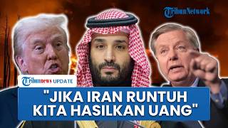Senator AS Heran Arab Saudi Tak Balas Serangan Iran: Kalau Rezim Runtuh, Kita Hasilkan Banyak Uang