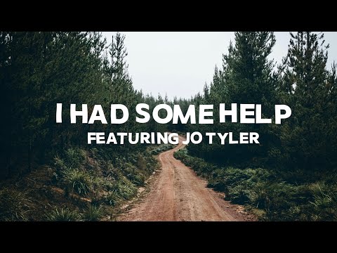 Post Malone - I Had Some Help (feat. Morgan Wallen & Jo Tyler)