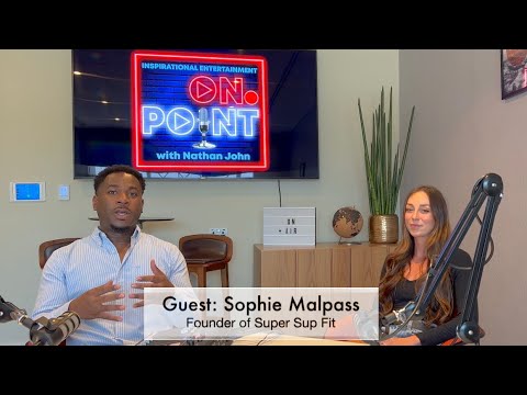 On.Point Conversations - Sophie Malpass, Super Sup Fit