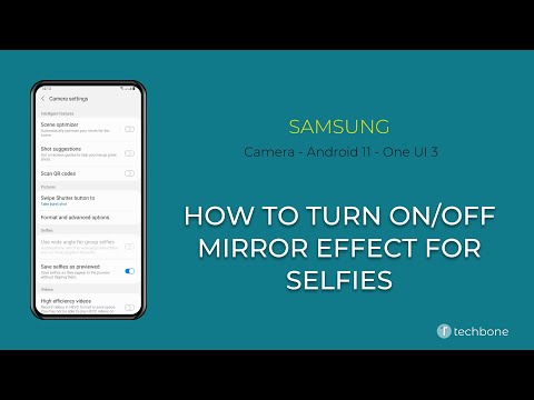 How to Turn On/Off Mirror effect for Selfies - Samsung Camera [Android 11 - One UI 3]